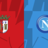 Prognóstico Braga vs Nápoles: Apostas e Bónus Desportivos